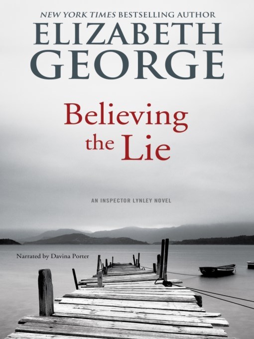Title details for Believing the Lie by Elizabeth George - Wait list